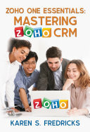 ﻿Zoho One Essentials: تسلط بر Zoho CRM