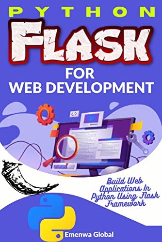 ﻿Python Flask برای توسعه وب: ساخت برنامه های وب در پایتون با استفاده از Flask Framework