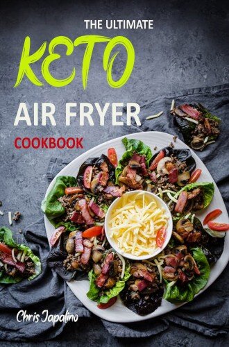 ﻿کتاب آشپزی نهایی Fryer Keto Air