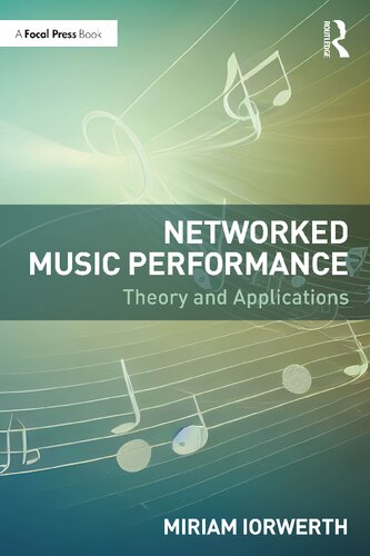 ﻿اجرای موسیقی شبکه ای: تئوری و کاربردها