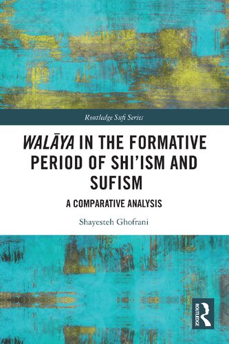﻿ولایه در دوران تکوین تشیع و تصوف: تحلیلی تطبیقی