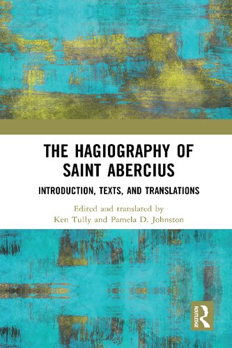 ﻿Hagiography of Saint Abercius: مقدمه، متون و ترجمه ها