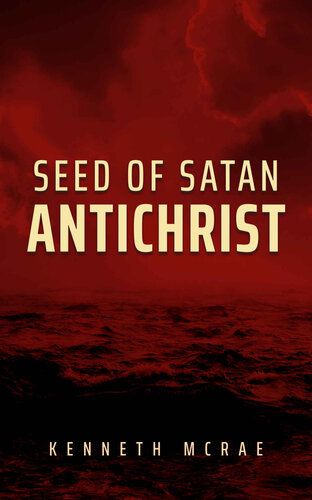 ﻿بذر شیطان: دجال (خدا یا شیطان، مسیح یا دجال؟)