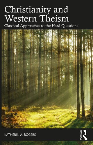 ﻿مسیحیت و خداباوری غربی: رویکردهای کلاسیک به سؤالات سخت