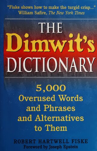 ﻿فرهنگ لغت Dimwit - 5000 کلمه و عبارات بیش از حد استفاده شده و جایگزین برای آنها