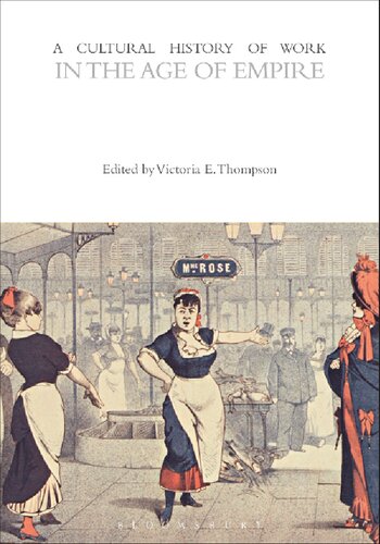 ﻿تاریخ فرهنگی کار در عصر امپراتوری