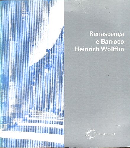 ﻿رنسانس و باروک: مطالعه در مورد جوهر سبک باروک و خاستگاه آن در ایتالیا