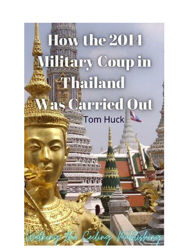 ﻿کودتای نظامی 2014 در تایلند چگونه انجام شد