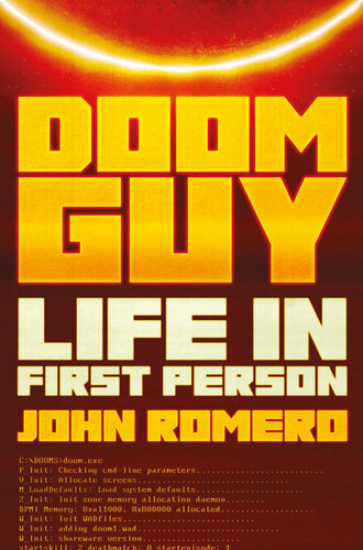﻿Doom Guy: Life in First Person