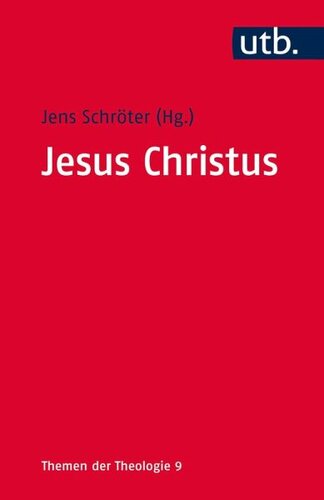 ﻿عیسی مسیح: ویراستار: Schröter, Jens