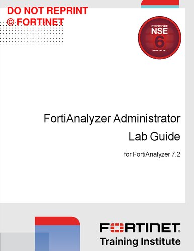﻿راهنمای آزمایشگاه مدیریت فورتی نت FortiAnalyzer FortiAnalyzer 7.2