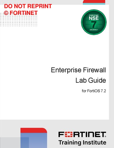 ﻿راهنمای آزمایشگاه فایروال Fortinet Enterprise FortiOS 7.2