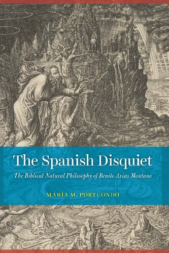 ﻿اضطراب اسپانیایی: فلسفه طبیعی کتاب مقدس بنیتو آریاس مونتانو