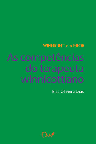 ﻿مهارت های درمانگر وینیکوتی