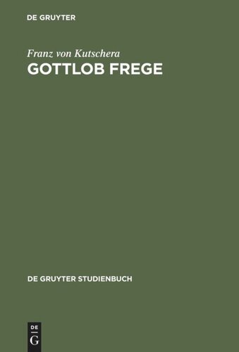 ﻿Gottlob Frege: مقدمه ای بر کار او