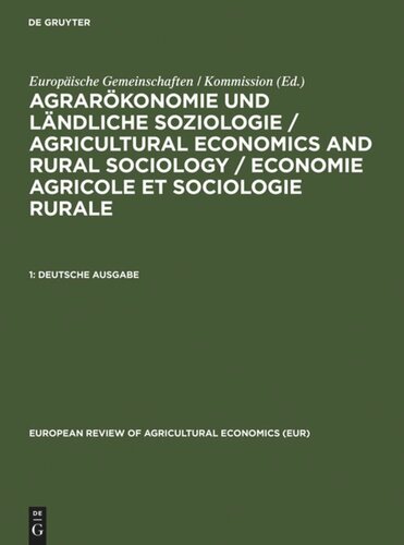 ﻿اقتصاد کشاورزی و جامعه شناسی روستایی / اقتصاد کشاورزی و جامعه شناسی روستایی / Economie agricole et sociologie rurale: 1 نسخه آلمانی