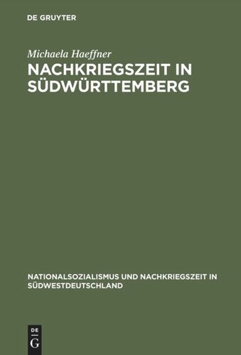 ﻿دوره پس از جنگ در جنوب Württemberg: شهر Friedrichshafen و منطقه Tettnang در دهه 1940 و پنجاه