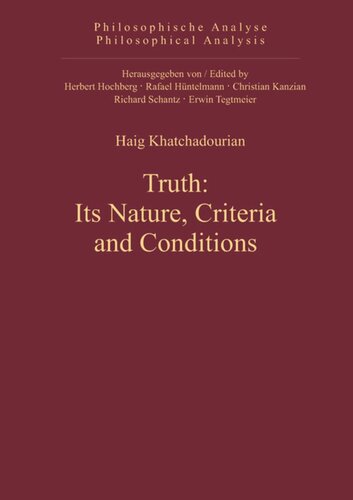 ﻿حقیقت: ماهیت، معیارها و شرایط آن