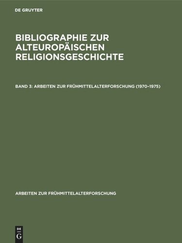 ﻿کتابشناسی تاریخ مذهبی اروپای باستان: جلد 3 1970-1975