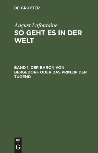 ﻿در جهان اینگونه عمل می کند: جلد 1 بارون فون برگدورف یا اصل فضیلت