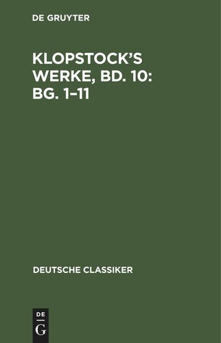 ﻿آثار کلوپستوک، جلد 10: جلد 1-11