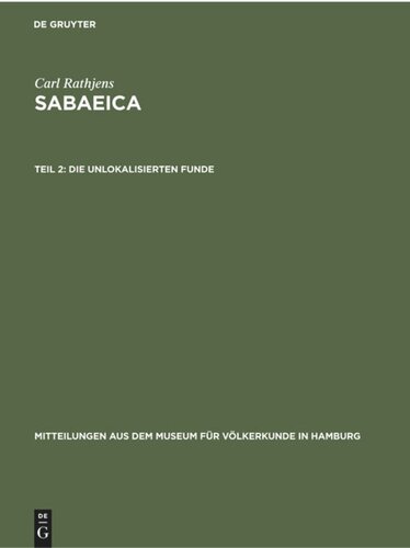 ﻿Sabaeica: Part 2 The unlocated finds