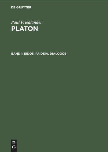 ﻿افلاطون: جلد 1 EIDOS. Paidia دیالوگ