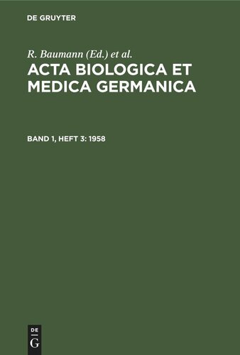 ﻿Acta Biologica et Medica Germanica: جلد 1، شماره 3 1958
