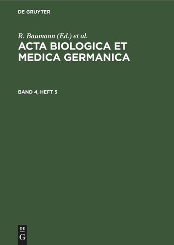 ﻿Acta Biologica et Medica Germanica: جلد 4، شماره 5