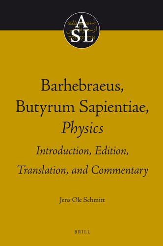 ﻿Barhebraeus، Butyrum Sapientiae، فیزیک (Aristoteles Semitico-latinus)
