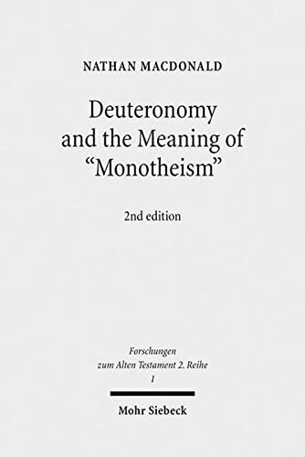 ﻿تثنیه و معنای توحید (Forschungen Zum Alten Testament 2.Reihe)