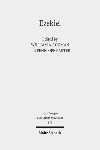 ﻿حزقیال: بحث های کنونی و جهت گیری های آینده (عهدنامه Forschungen Zum Alten)