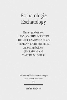 ﻿معاد شناسی - معاد شناسی; اسکاتولوژی: ششمین سمپوزیوم پژوهشی دورهام-توبینگن: معاد شناسی در عهد عتیق، یهودیت باستان و مسیحیت اولیه (توبینگن، سپتامبر 2009)