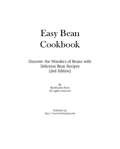 ﻿کتاب آشپزی Easy Bean: با دستور العمل های خوشمزه لوبیا شگفتی های حبوبات را کشف کنید