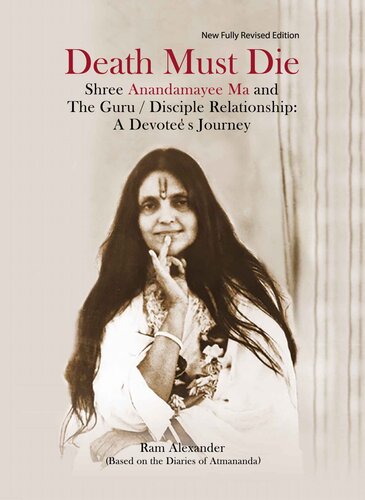 ﻿مرگ باید بمیرد: بر اساس خاطرات آتماناندا: 2020 ویرایش چهارم کاملاً اصلاح شده