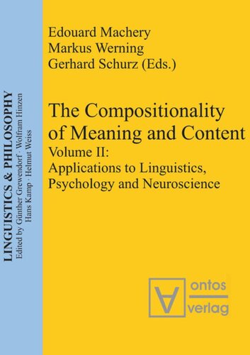 ﻿ترکیب بندی معنا و محتوا: جلد دوم کاربردها در زبان شناسی، روانشناسی و علوم اعصاب