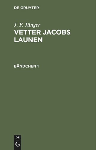 ﻿Vetter Jacobs Launen: Bändchen 1