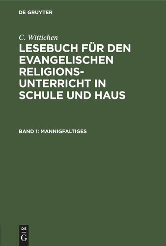 ﻿کتاب خواندن برای آموزش دینی پروتستان در مدرسه و خانه: جلد 1 متنوع