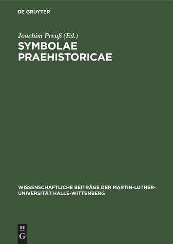﻿Symbolae Praehistoricae: Festschrift برای 60 سالگی فردریش شلت