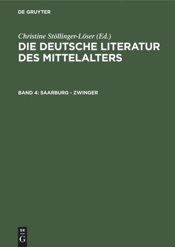 ﻿ادبیات آلمانی قرون وسطی: جلد 4 Saarburg - Zwinger