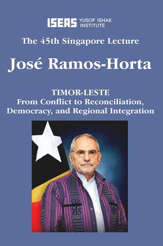 ﻿تیمور شرقی: از درگیری تا آشتی، دموکراسی و ادغام منطقه ای