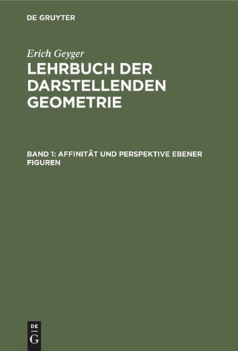 ﻿کتاب درسی هندسه توصیفی: جلد 1 قرابت و پرسپکتیو شکل های صفحه