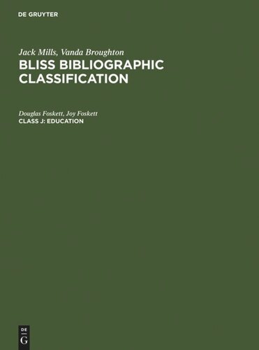 ﻿طبقه بندی کتابشناختی Bliss: آموزش کلاس J