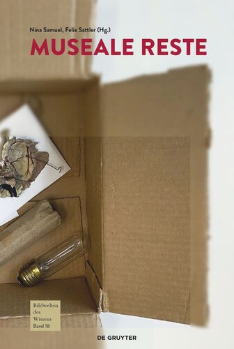 ﻿جهان های تصویری دانش: جلد 18 موزه باقی می ماند