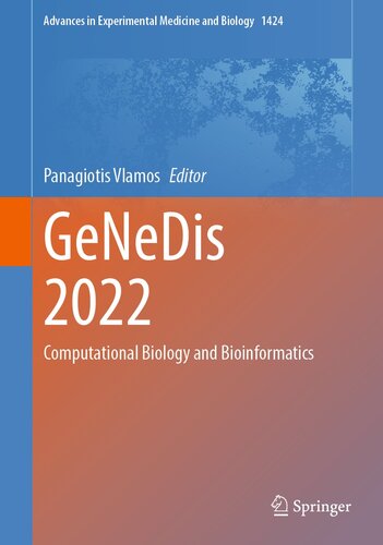 ﻿GeNeDis 2022: زیست‌شناسی محاسباتی و بیوانفورماتیک (پیشرفت‌ها در پزشکی تجربی و زیست‌شناسی، 1424)