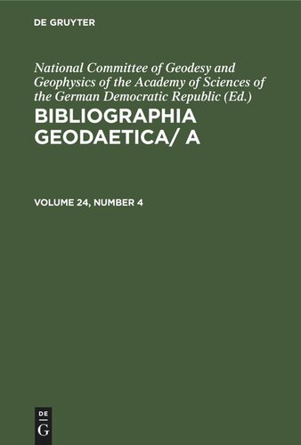 ﻿Bibliographia geodaetica/ A: جلد 24 ، شماره 4