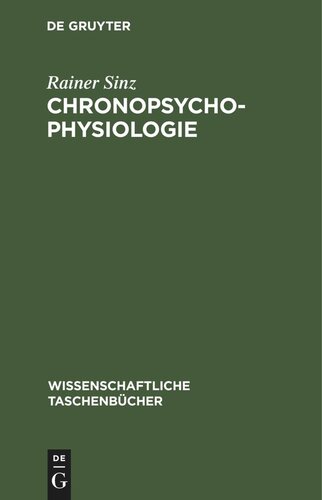 ﻿Chronopsychophysiology: Chronobiology و Chronomedicine
