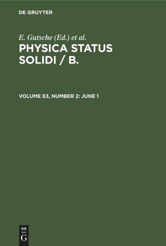 ﻿Physica status solidi / B.: جلد 63، شماره 2، 1 ژوئن