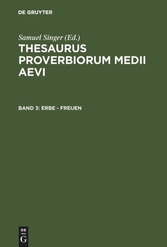 ﻿Thesaurus proverbiorum medii aevi: جلد 3 میراث - شادی کنید