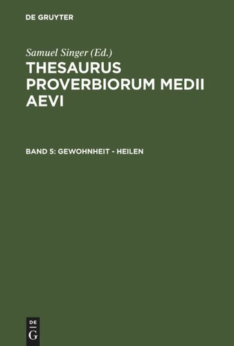 ﻿Thesaurus proverbiorum medii aevi: جلد 5 عادت - شفا